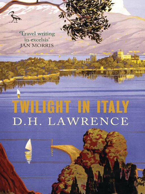 Title details for Twilight in Italy by D. H. Lawrence - Available
